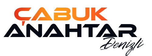Çabuk Anahtar - Denizli Oto & Ev Anahtar - Denizli Çilingir-Denizli Çilingir